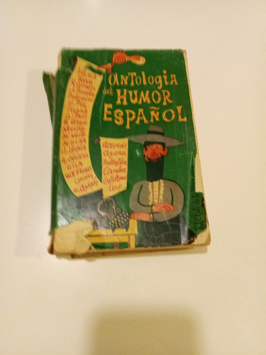 Antología Del Humor Español. Taurus 1957. 