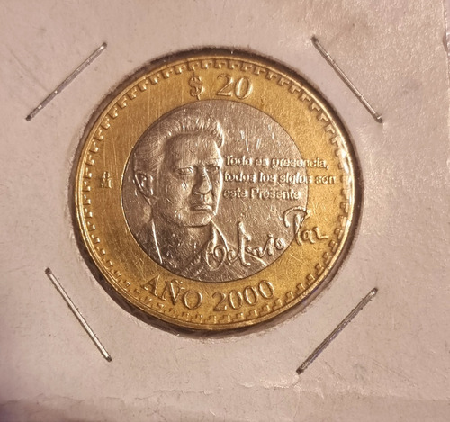 Moneda  De 20 Pesos Conmemorativa Octavio Paz Año 2000