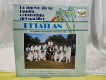 Comprar Lo Nuevo De La Banda Consentida Del Pacifico Petatlan Lp