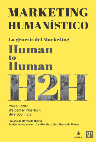 Marketing Humanistico - Human To Human H2h - Phillip Kotler