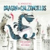 El Ataque Del Dragon En Calzoncillos - Scott Rothman