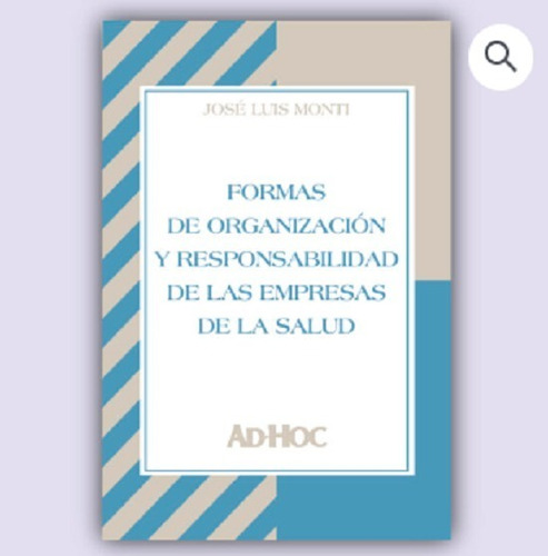 Formas De Organización Y Responsabilidad De Las Empresas De 