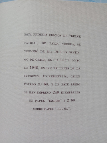 Pablo Neruda - Dulce Patria / Del Pacífico 1ed 1949 (Usado)