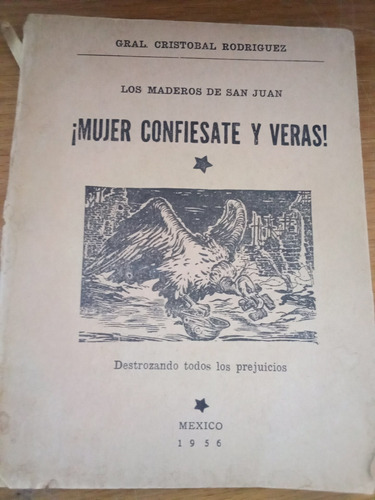 ¡mujer Confiesate Y Veras! - Gra. Cristobal Rodríguez