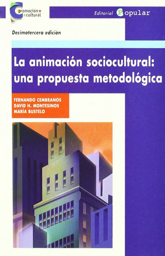 La Animación Sociocultural - Varios Autores