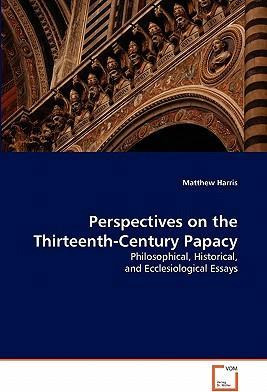 Libro Perspectives On The Thirteenth-century Papacy - Ass...