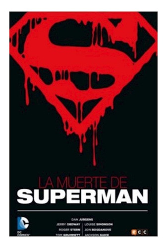 La Muerte De Superman (cartoné) - Simonson, Grummett Y Otros
