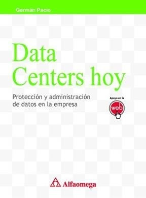 Libro Data Centers Hoy De Pacio