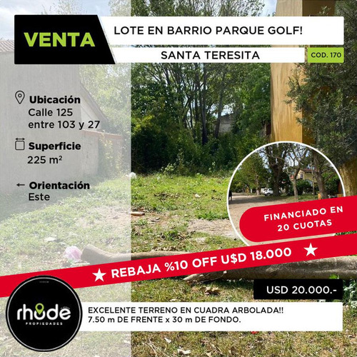 Terreno En Barrio Residencial A La Venta En Santa Teresita - Calle 125 E/ 103 Y 27