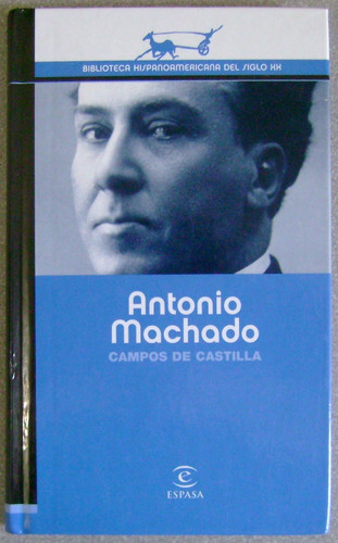 Campos De Castilla - Antonio Machado - Espasa