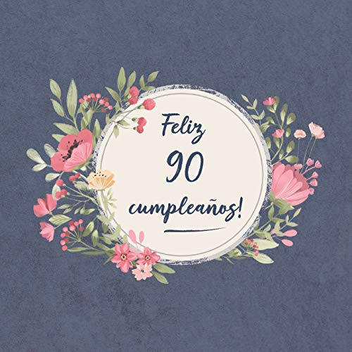 Feliz 90 Cumpleaños: El Libro De Firmas Evento | Libro De Vi