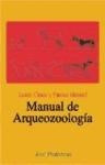 Manual De Arqueozoologia (ariel Prehistoria) - Chaix Louis