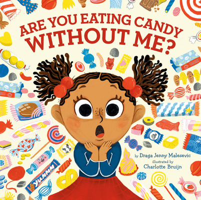 Libro Are You Eating Candy Without Me? - Malesevic, Draga...
