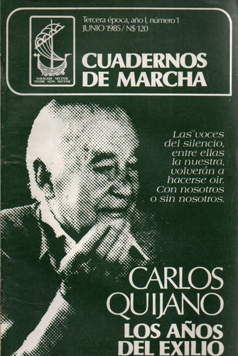 Cuaderno De Marcha 1 Carlos Quijano 