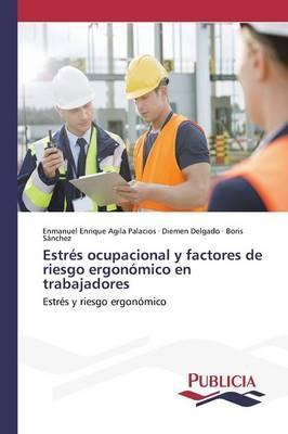Libro Estres Ocupacional Y Factores De Riesgo Ergonomico ...