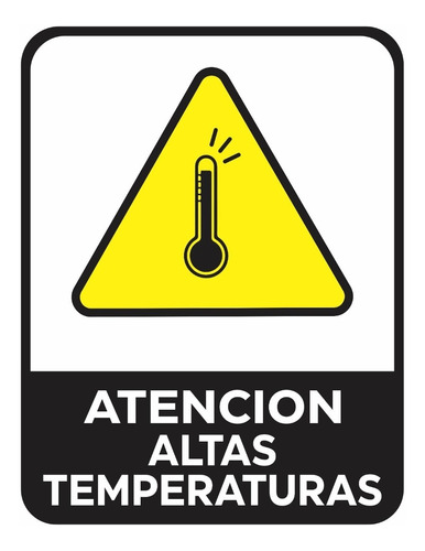 Cartel Advertencia Altas Temperaturas 22x28 Alto Impacto