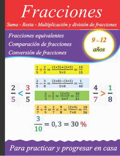 Libro De Fracciones: Suma, Resta, Multiplicación Y División