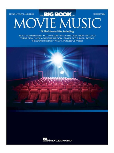 The Big Book Of Movie Music: 74 Blockbuster Hits.
