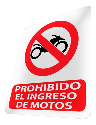 Letrero Prohibido El Ingreso De Motos Señalización Fábrica