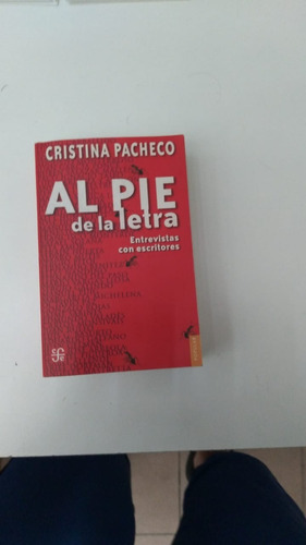 Al Pie De La Letra - Cristina Pacheco - Ed Fondo De Cultura 