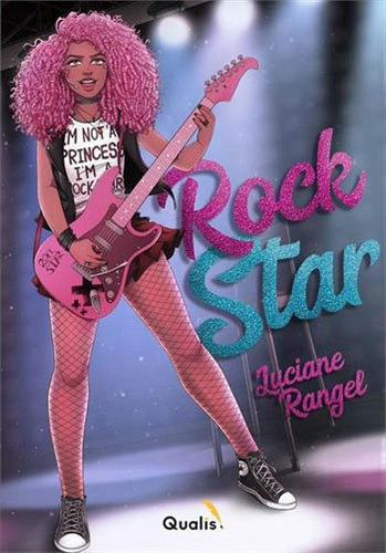 Rock Star, De Rangel, Luciane. Editora Qualis Editora, Capa Mole Em Português