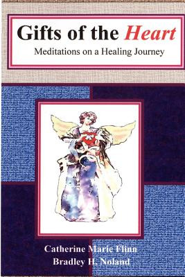 Libro Gifts Of The Heart: Meditations On A Healing Journe...