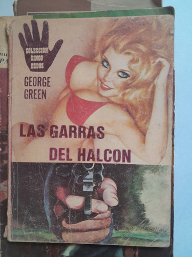 Las Garras Del Halcon - Policial De George Green D8