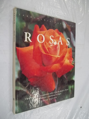 Livro - Rosas Jardineria Practica - David Squire - Outlet