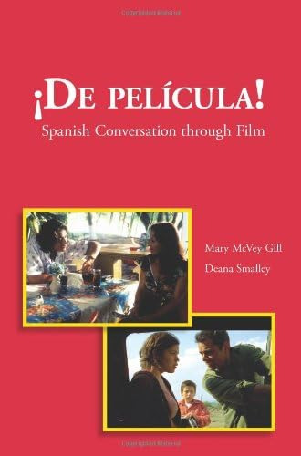 Libro: De Pelicula!: Spanish Conversation Through Film (span