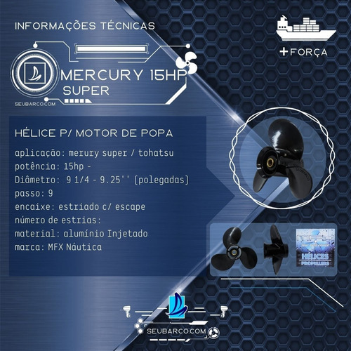 Imagem 4 de 7 de Hélice P/motor Mercury/tohatsu 15 Hp Super E 18 Hp 9 1/4 X 9