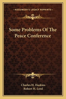 Libro Some Problems Of The Peace Conference - Haskins, Ch...