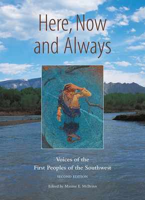 Libro Here, Now And Always: Voices Of The First Peoples O...