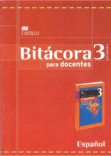 Bitacora Para Docentes Español 3. Secundaria - Varios Autore