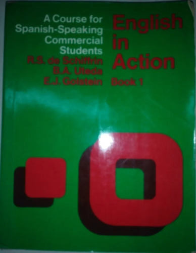 English In Action Book 1 - Schiffrin, Uteda, Golstein