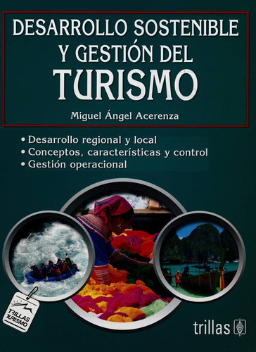 Desarrollo Sostenible Y Gestión Del Turismo Trillas
