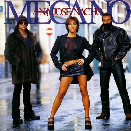 Mecano - Ana Jose Nacho 2cds