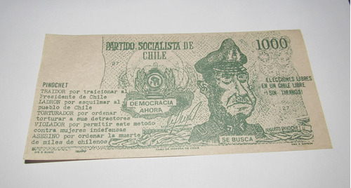 Billete Político 1000 Pesos Partido Socialista De Chile 1987