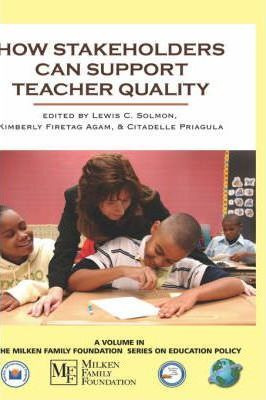 Libro How Stakeholders Can Support Teacher Quality - Lewi...
