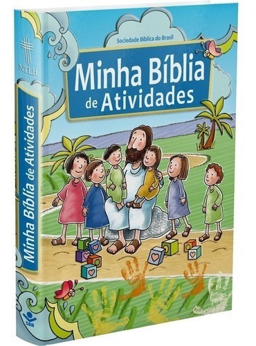 Minha Bíblia De Atividades - Bíblia Para Crianças Histórias