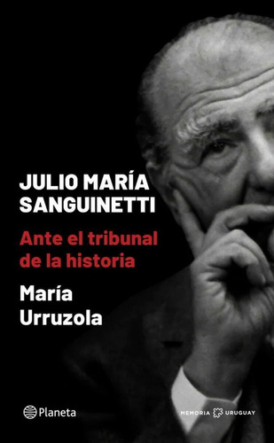 Libro: Ante El Tribunal De La Historia / María Urruzola
