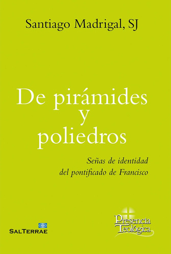 De Piramides Y Poliedros - Madrigal, Santiago