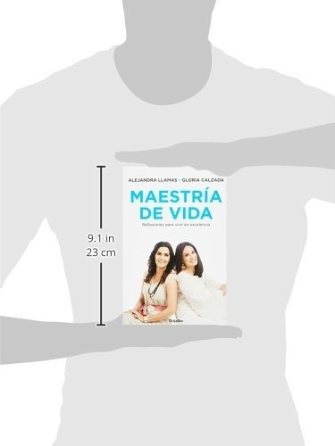 Maestr A De Vida / Mastery Of Life, De Alejandra Llamas. Editorial Grijalbo, Tapa Blanda En Español