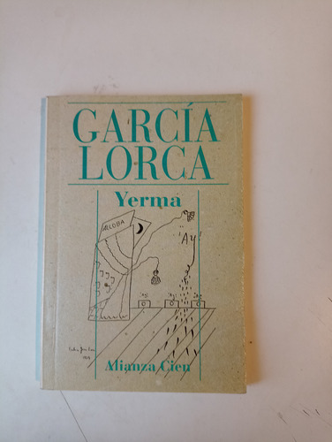 García Lorca Yerma Alianza Cien