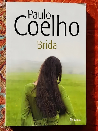 Brida (nva. Edición 2014) De Paulo Coelho - Planeta