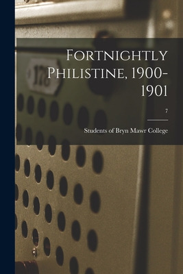 Libro Fortnightly Philistine, 1900-1901; 7 - Students Of ...