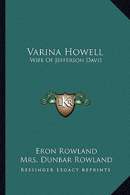 Libro Varina Howell: Wife Of Jefferson Davis - Rowland, E...