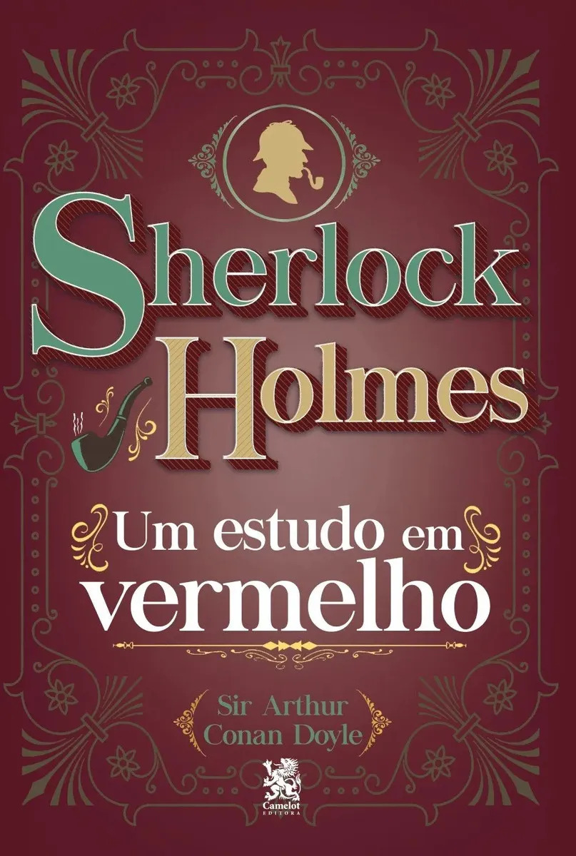 Sherlock Holmes: Um Estudo Em Vermelho - Arthur Conan Doyle