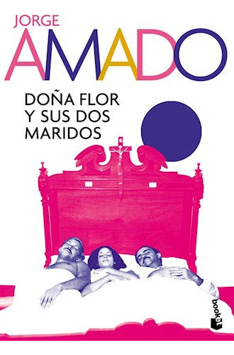 Libro Doña Flor Y Sus Dos Maridos De Jorge Amado