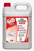Comprar Suiza Cera Liquida Pisos Plastificados Y Flotantes Por 5 Lt 