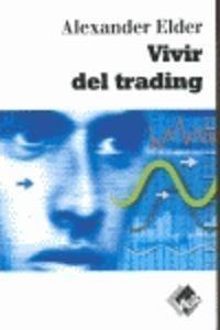 Libro: Vivir Del Trading. Elder, Alexander. Valor Editions
